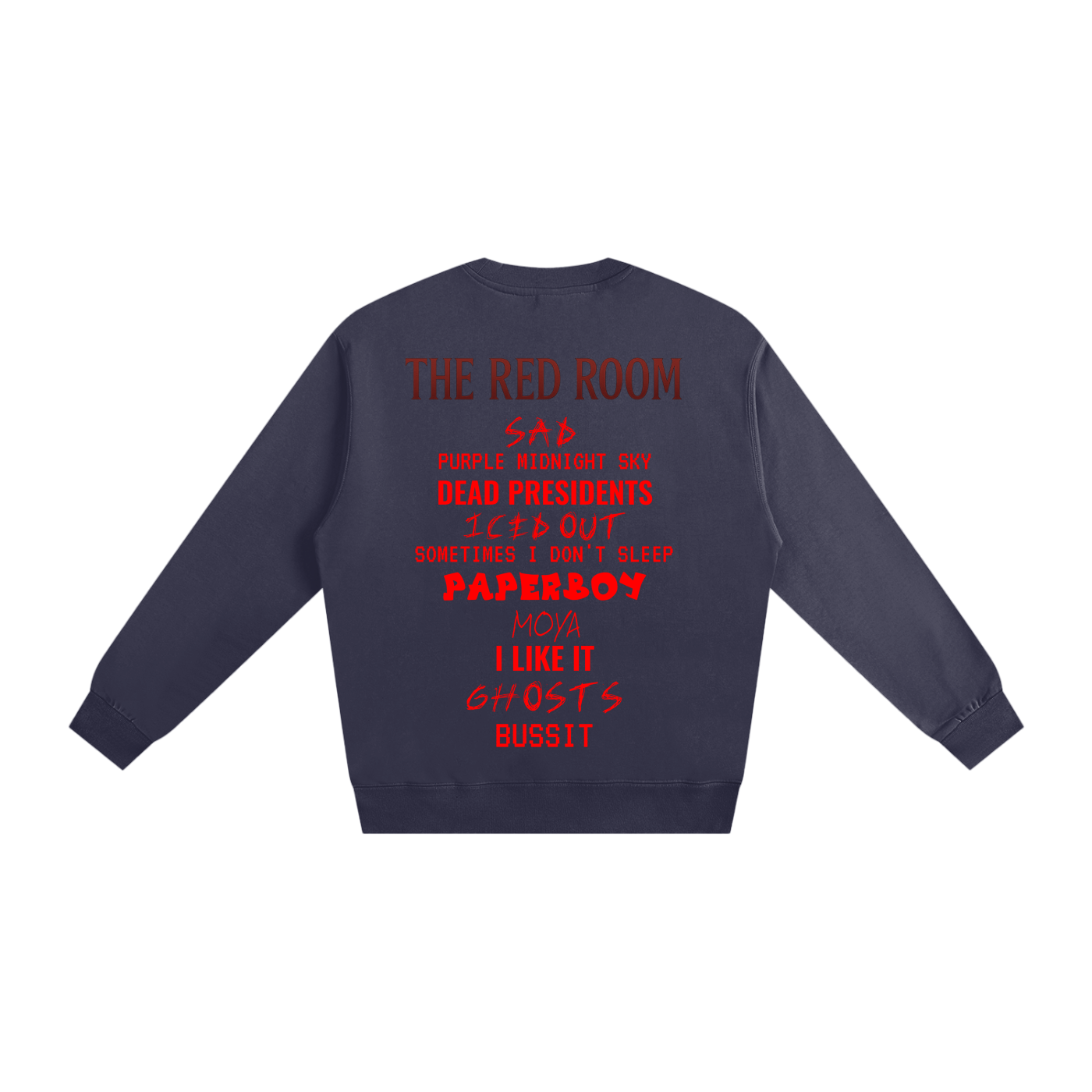 $kinny Red Room Sweatshirt