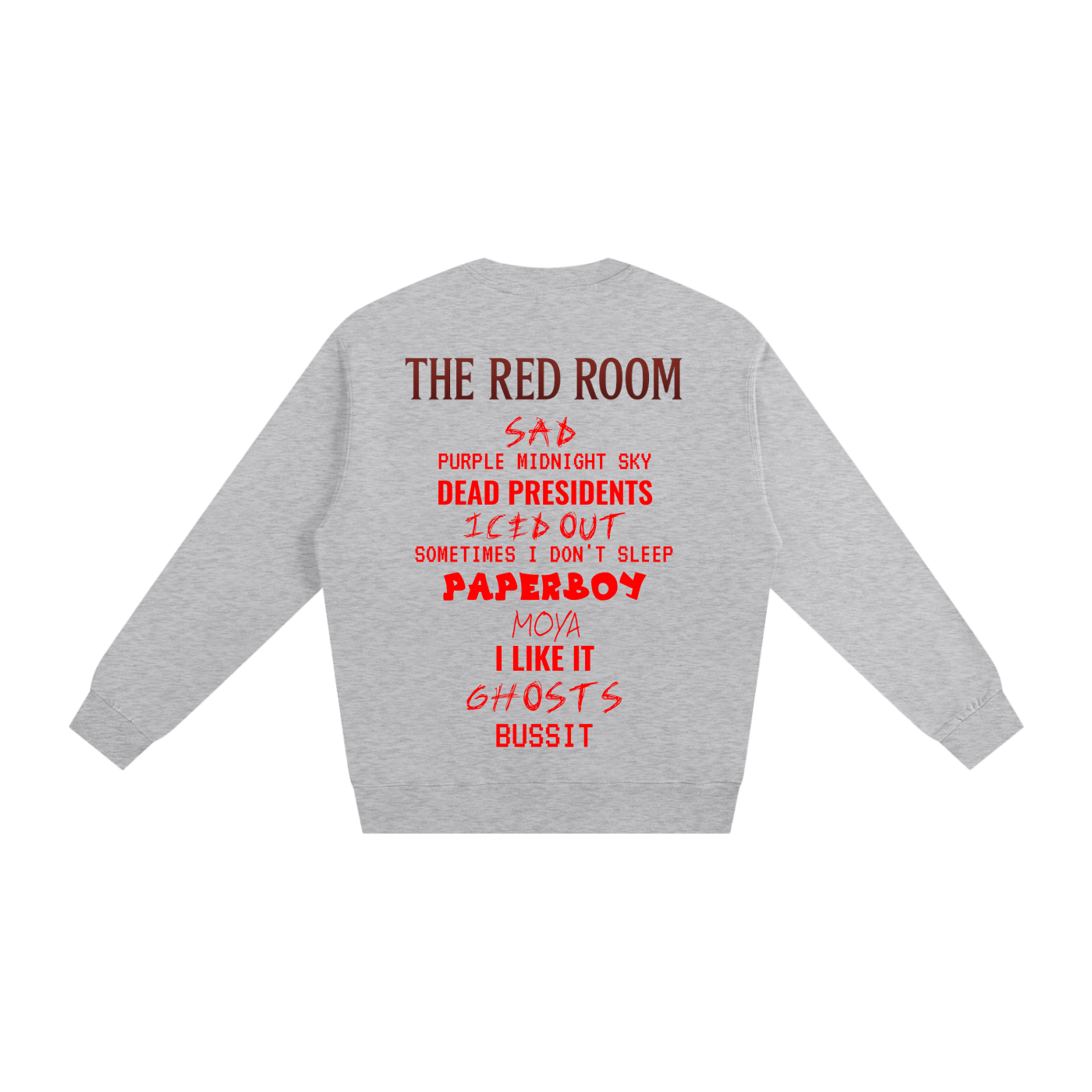 $kinny Red Room Sweatshirt