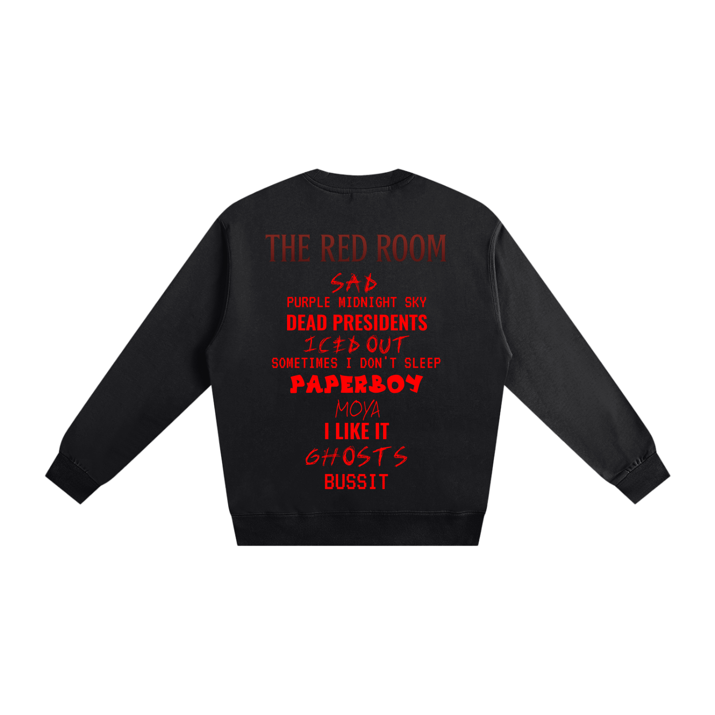 $kinny Red Room Sweatshirt
