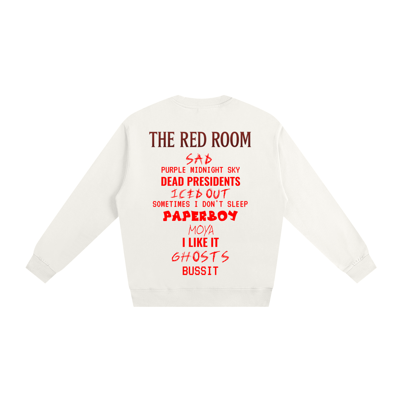 $kinny Red Room Sweatshirt